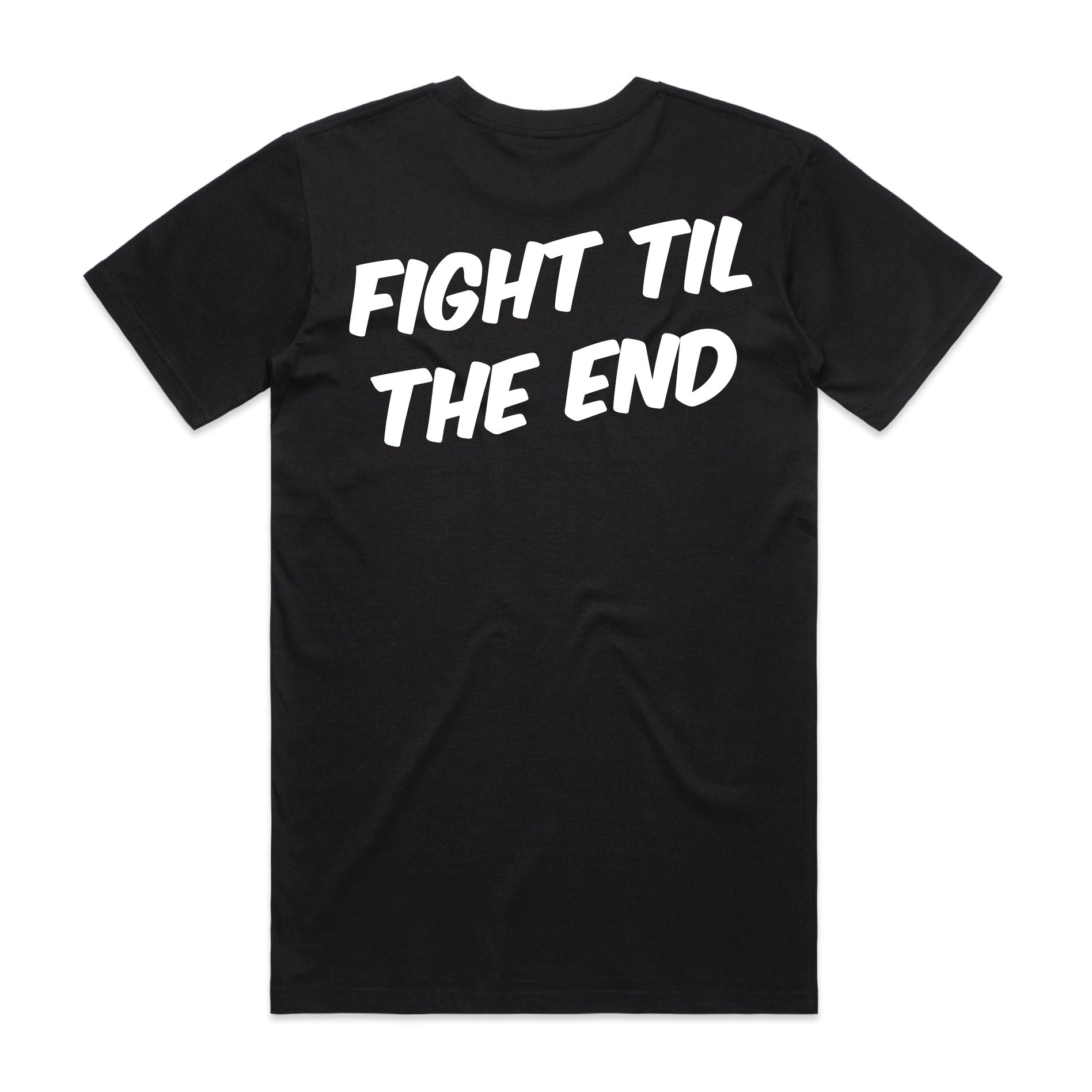 Fight Til the End